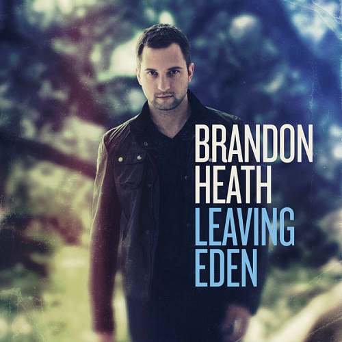 Brandon Heath -  