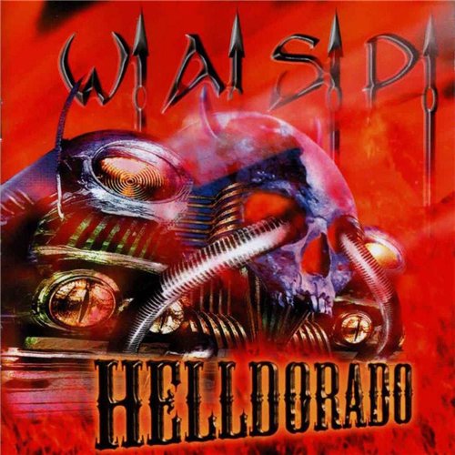 W.A.S.P. - Discography 