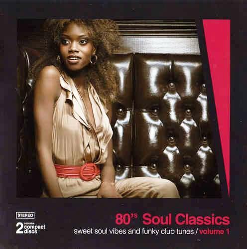 VA - 80's Soul Classics Vol. 1-3 