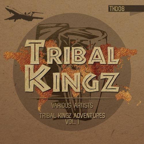 VA - Tribal Kingz Adventures, Vol. 1-3 