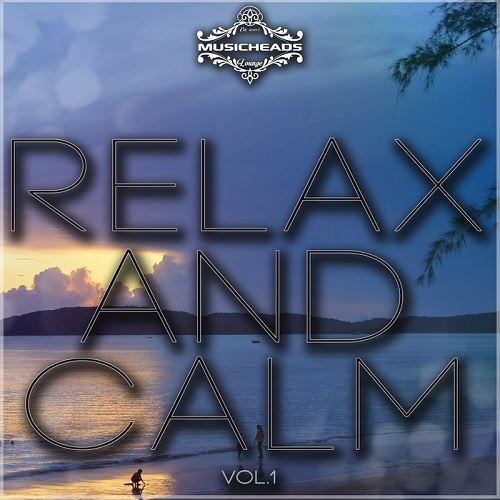 VA - Relax and Calm Vol. 1-2 
