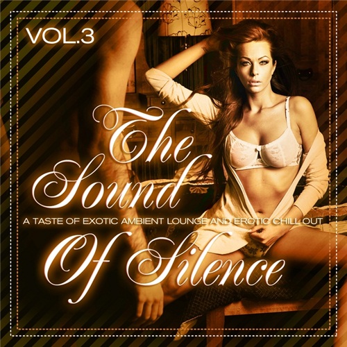 VA - The Sound of Silence, Vol. 3-4 