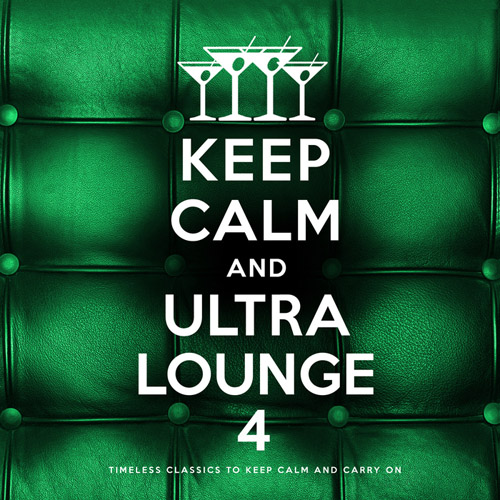 VA - Keep Calm and Ultra Lounge 3-5 