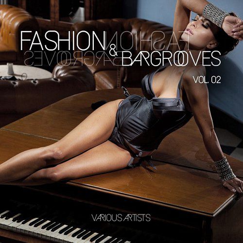VA - Fashion Bargrooves Vol 1-5 