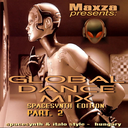 VA - Global Dance Mix - Spacesynth Edition Part 1-2 