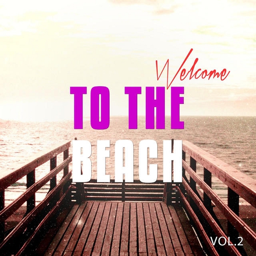 VA - Welcome To The Beach Vol 2-3 Sunny Chill Out Tunes 