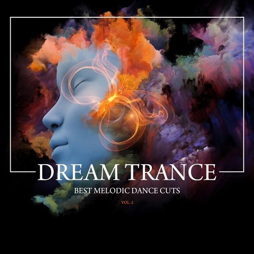 VA - Dream Trance: Best Melodic Dance Cuts Vol 1-2 