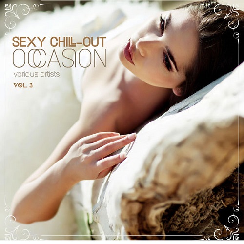VA - Sexy Chill-Out Occasion Vol 1-3 