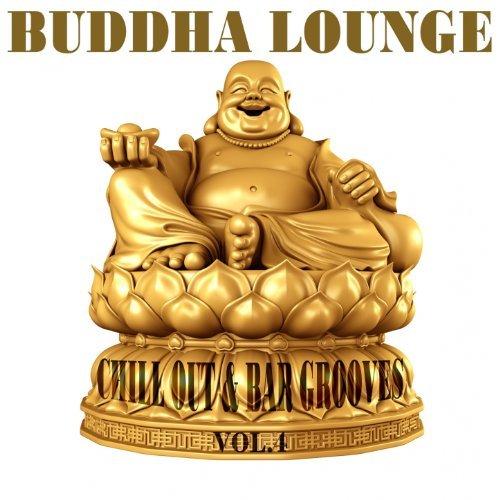 VA - Buddha Lounge Chill Out Bar Grooves, Vol. 1-5 