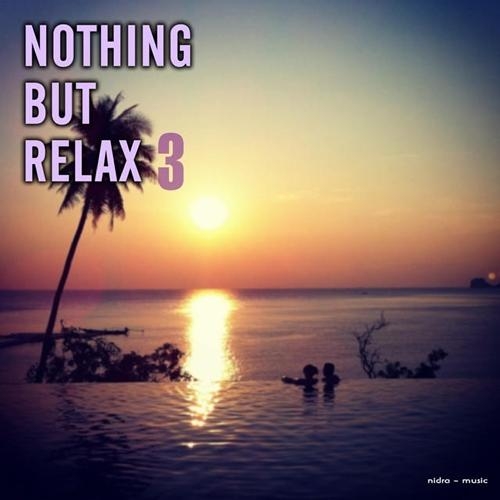 VA - Nothing But Relax Vol 1-4 