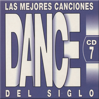 VA - Las Mejores Canciones Dance Del Siglo 