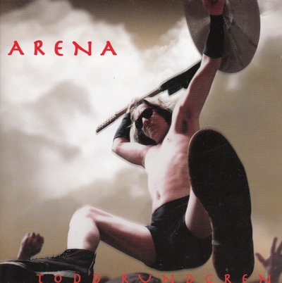 Todd Rundgren - Arena - Todd 