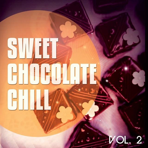 VA - Sweet Chocolate Chill Vol 1-2 