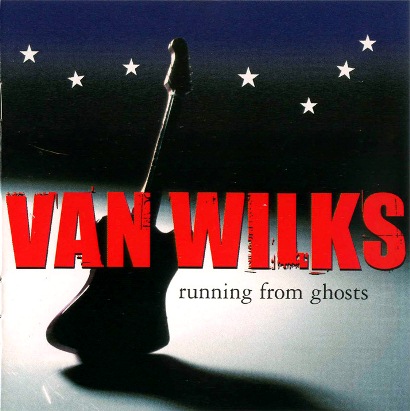 Van Wilks - Texas Jukin' - Running From Ghosts 