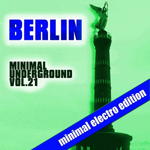 VA - Berlin Minimal Underground Vol. 20-22 