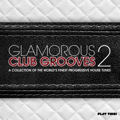VA - Glamorous Club Grooves Vol 1-3 