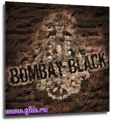 Bombay Black -  