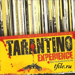 OST - Tarantino Experience: The Ultimate Tribute to Quentin Tarantino 