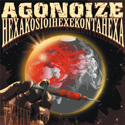 Agonoize - Discography 