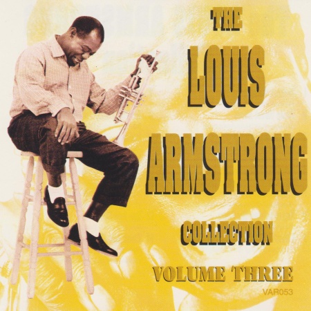 Louis Armstrong - The Louis Armstrong Collection 