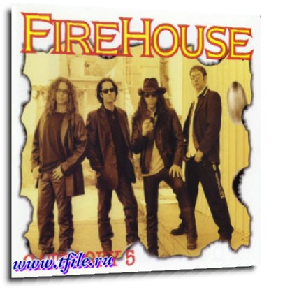 Firehouse -  