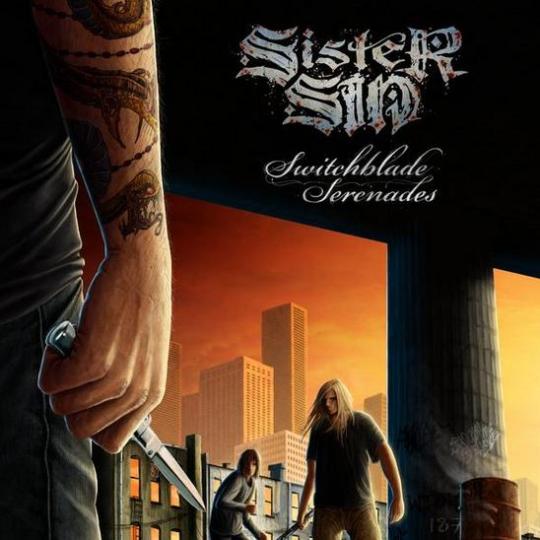 Sister Sin - Switchblade Serenades , True Sound Of The Underground 