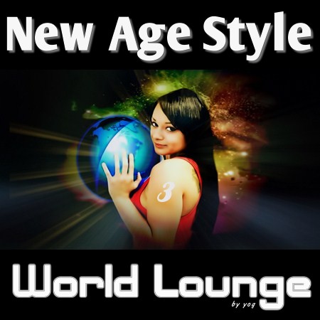 VA - New Age Style - World Lounge 1-4 