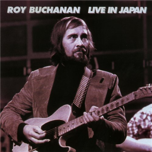 Roy Buchanan - Discography 