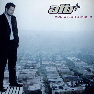 ATB -  [1999-2012, Progressive House, Trance, Progressive Trance, FLAC] 