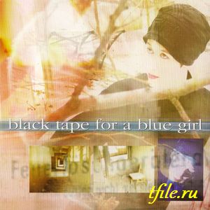 Black Tape For A Blue Girl -  