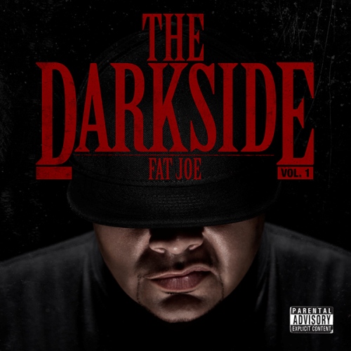 Fat Joe - The Darkside Vol.1 