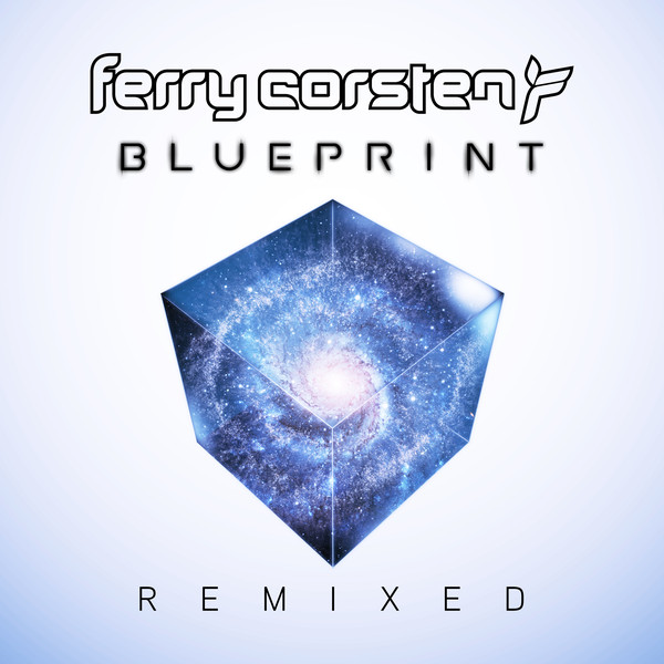 Ferry Corsten Blueprint / Remixed 